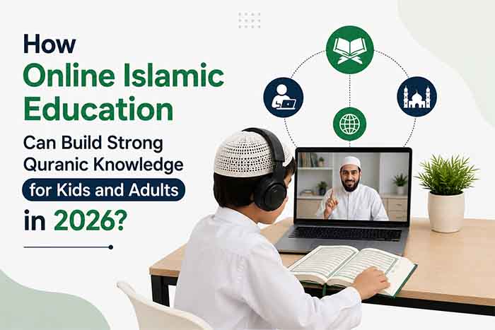 Online Islamic Education for Kids and Adults in 2026