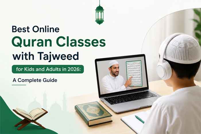 Online Quran Learning Experts teaching Tajweed classes for kids and adults in 2026