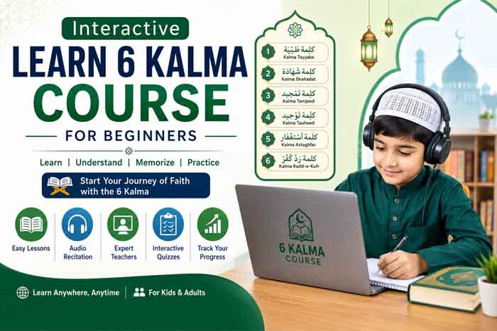 Interactive Learn 6 Kalma Course for Beginners